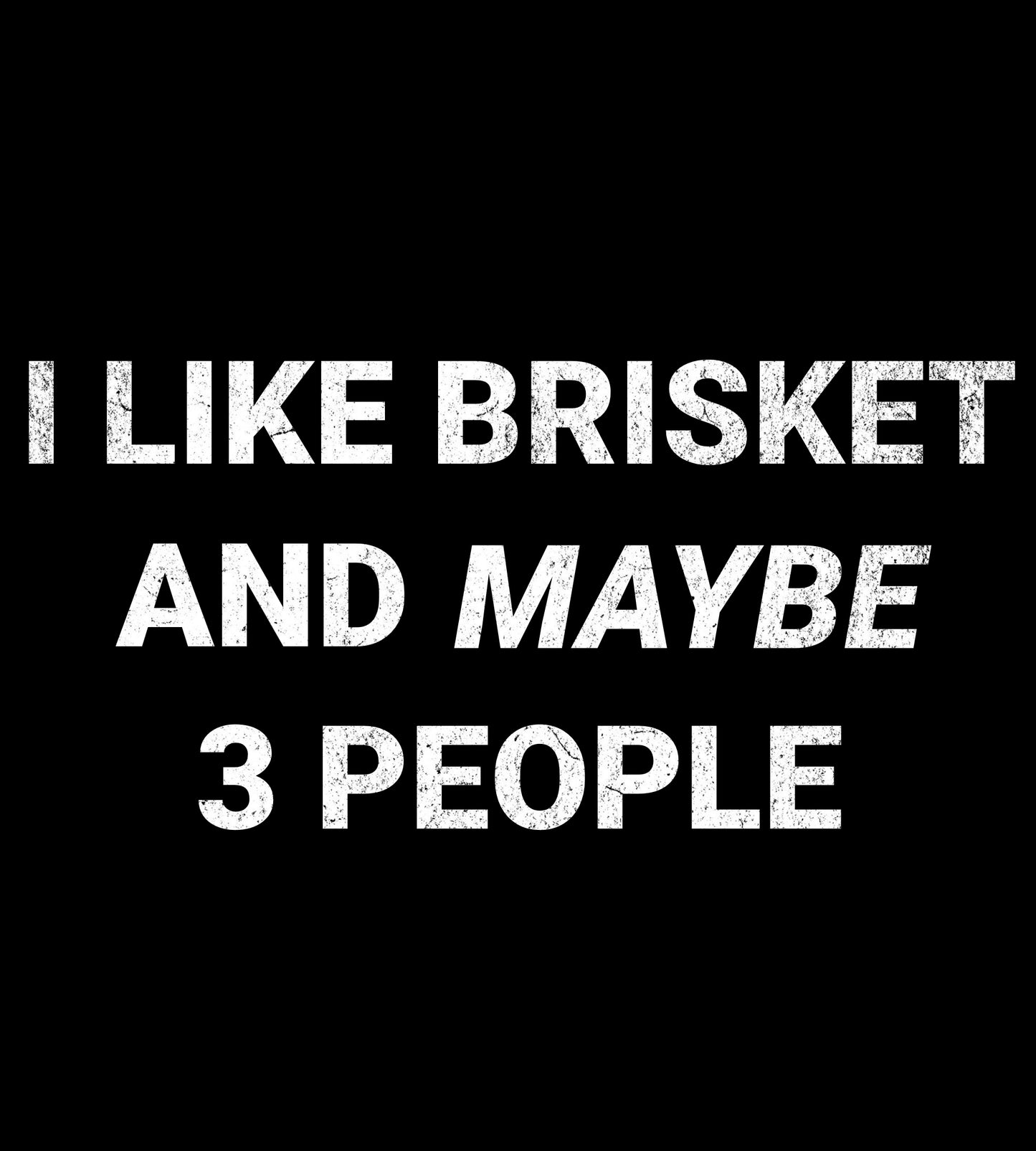 I Like Brisket Premium Tee