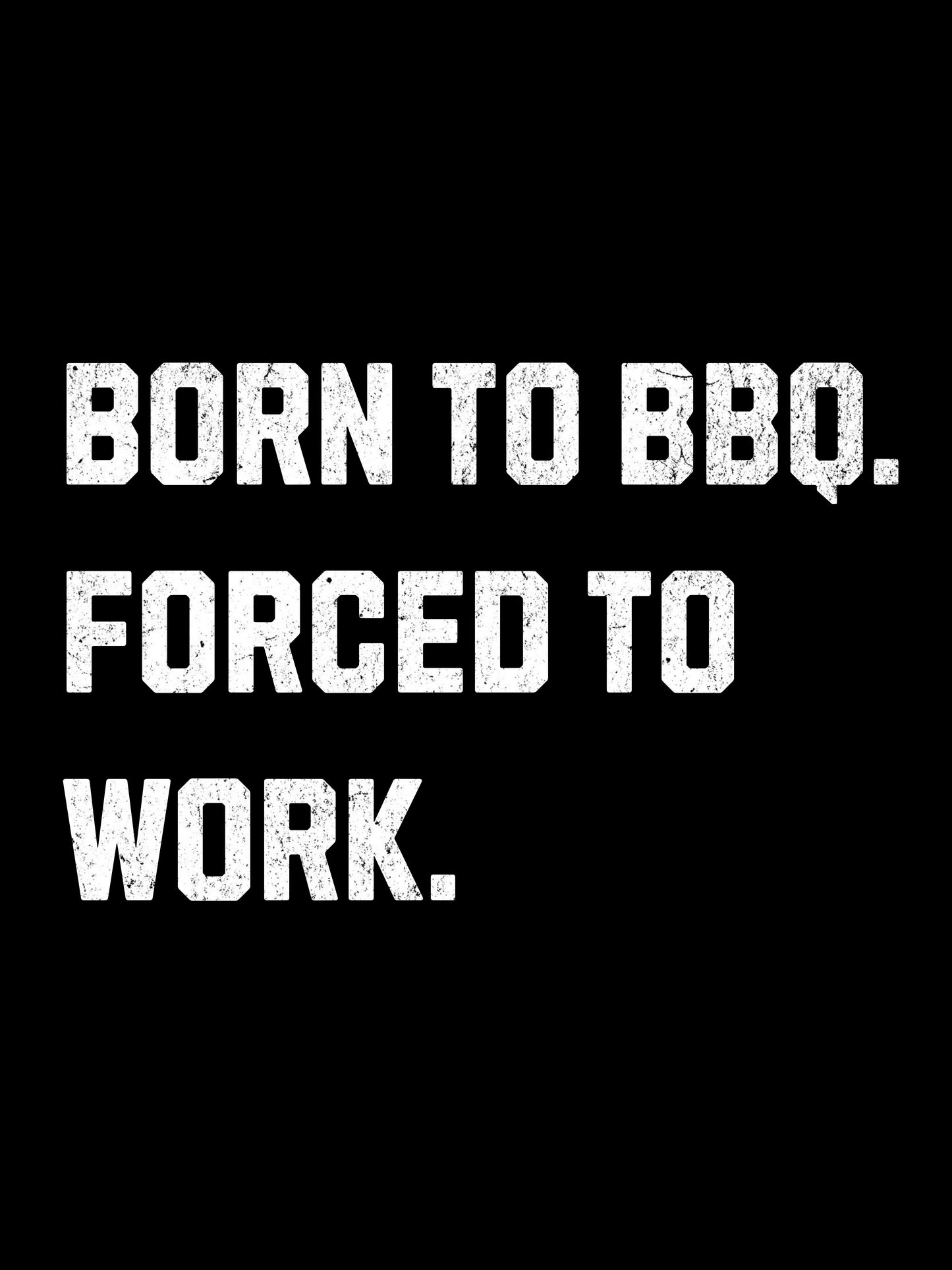 Born to BBQ Premium Tee