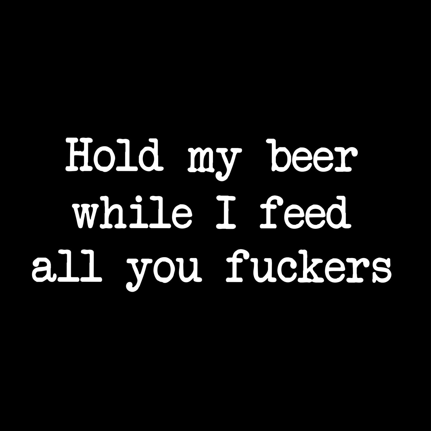 Hold my Beer Tee