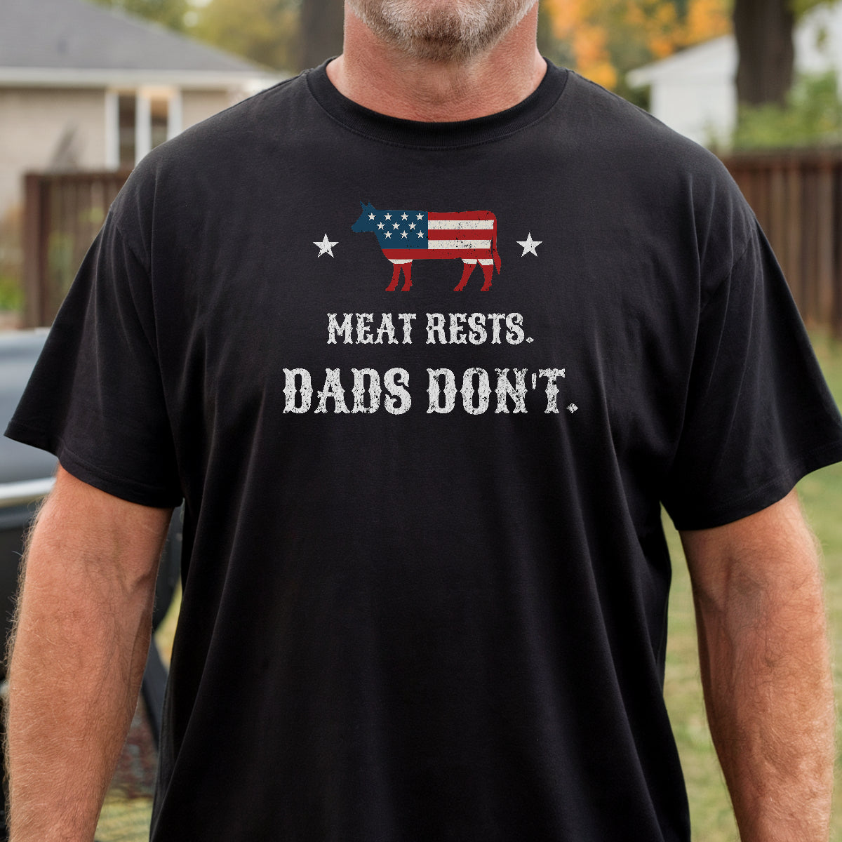 Meat Rests. Dads Don't. Premium Tee