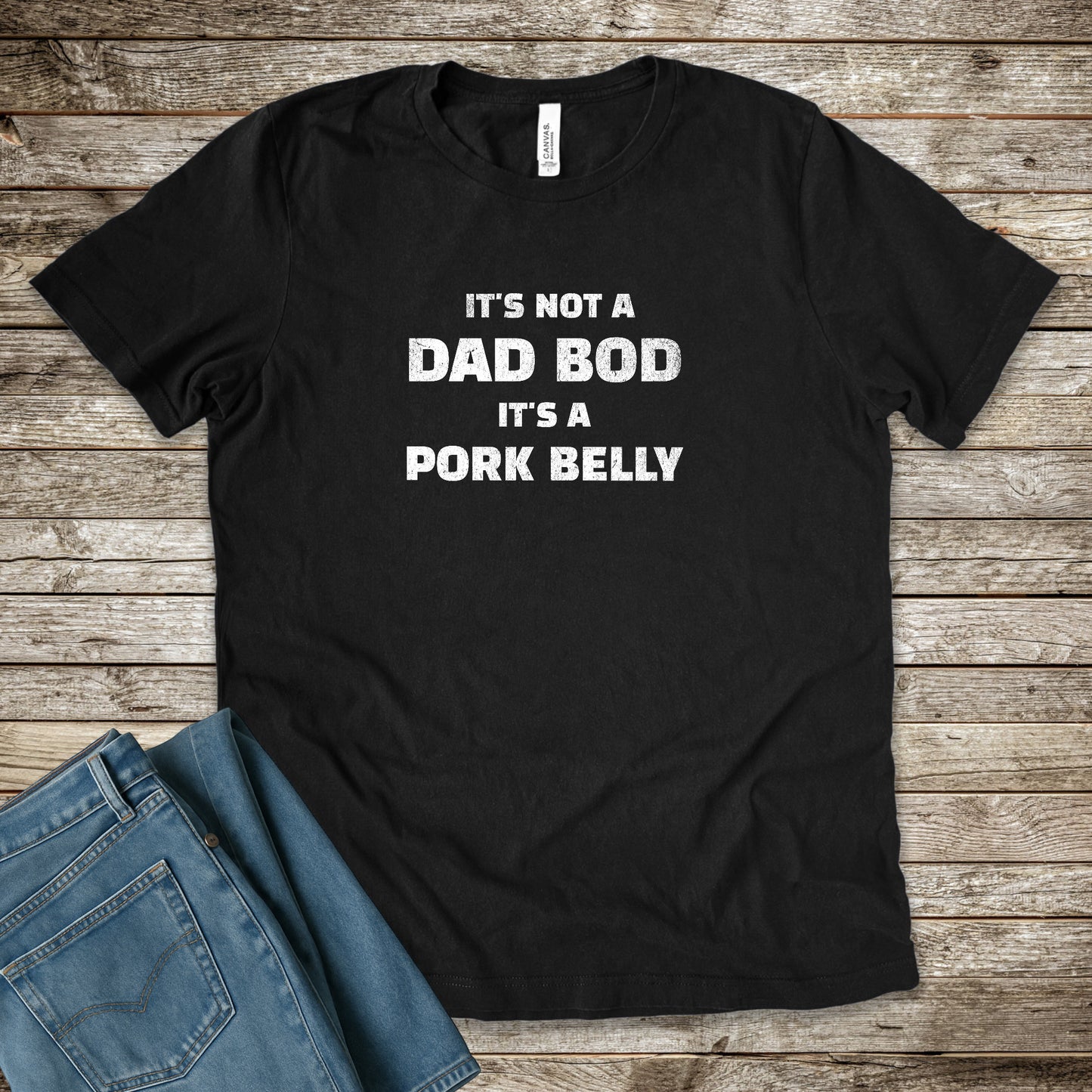 Not a Dad Bod Premium Tee