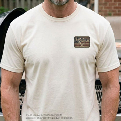Grillin' Aint Easy Tee