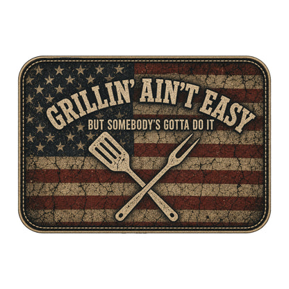 Grillin' Aint Easy Tee