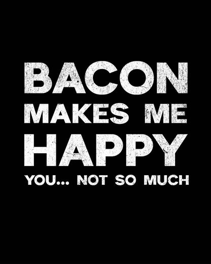 Bacon makes me happy Premium tee