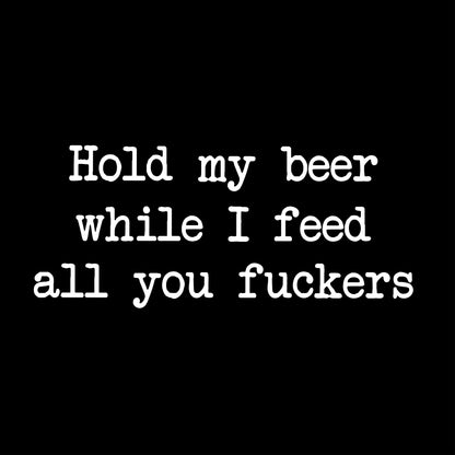 Hold my Beer Tee