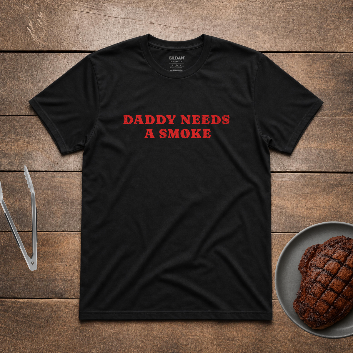 Daddy Needs a Smoke Tee